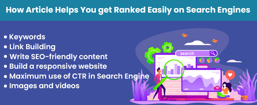 How Article Helps You get Ranked Easily on Search Engines